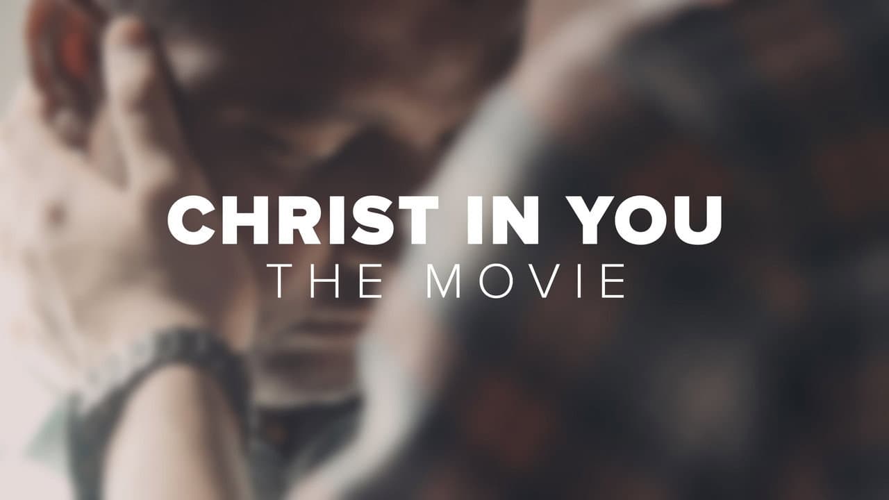 Backdrop – Christ in You: The Movie