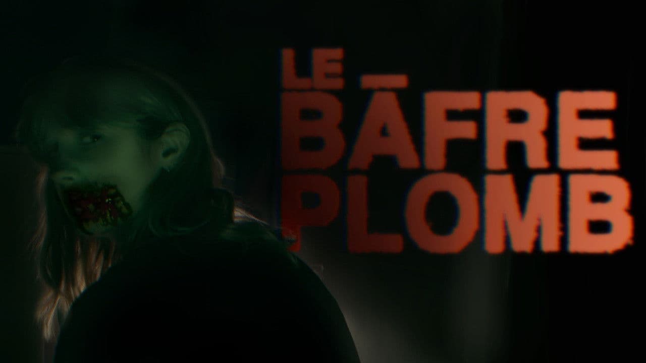 Backdrop – Le Bâfre-Plomb