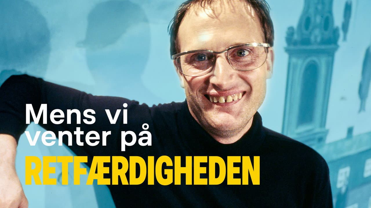 Backdrop – Mens vi venter på retfærdigheden