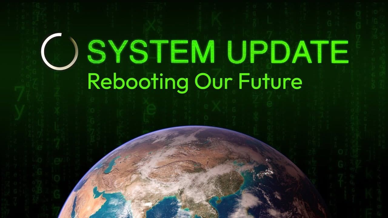 Backdrop – System Update- Rebooting Our Future