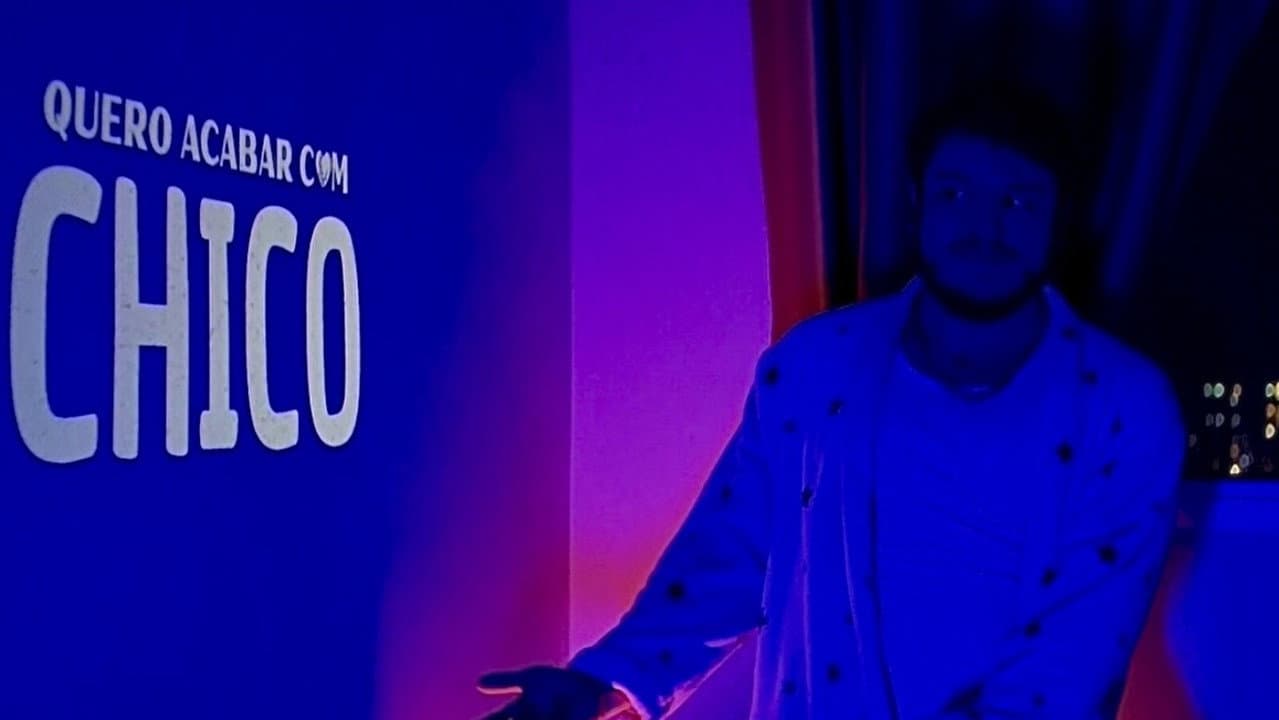 Backdrop – Quero Acabar com Chico
