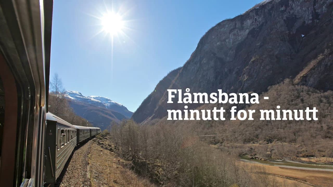 Backdrop – Flåmsbana – minutt for minutt