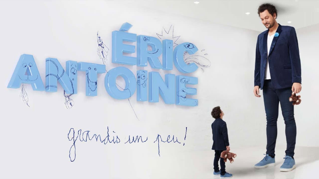 Backdrop – Éric Antoine : Grandis un peu !