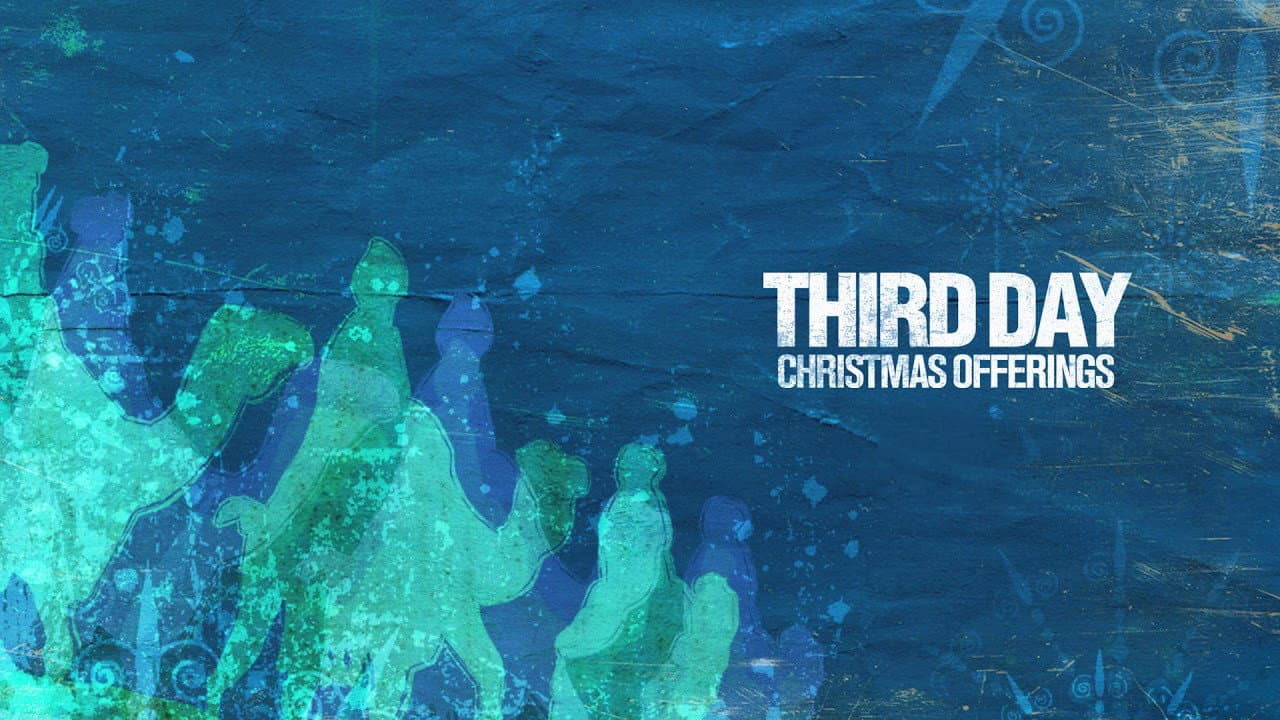 Backdrop – Third Day: Christmas Offerings (Live in Concert)