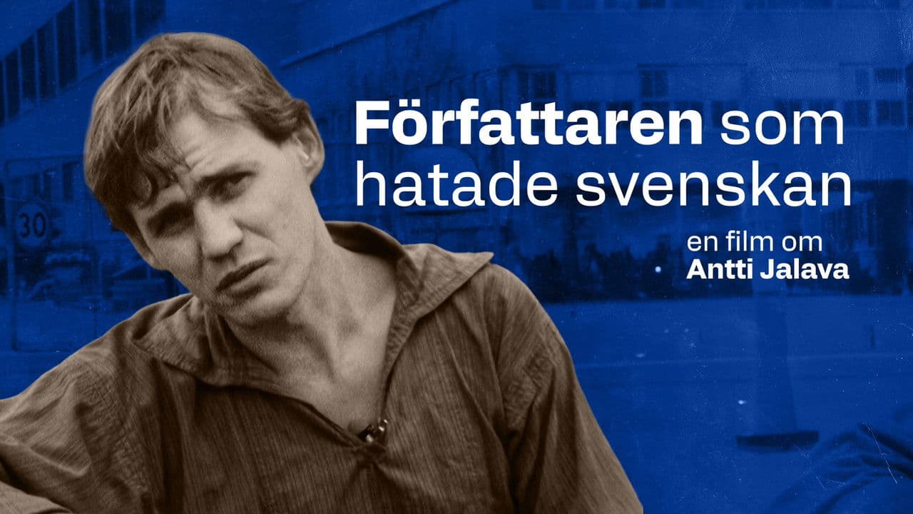 Backdrop – Författaren som hatade svenskan - En film om Antti Jalava