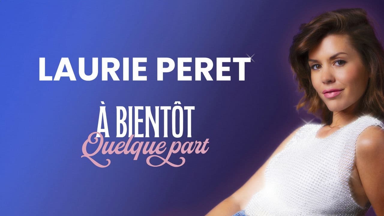 Backdrop – Laurie Peret - À bientôt quelque part