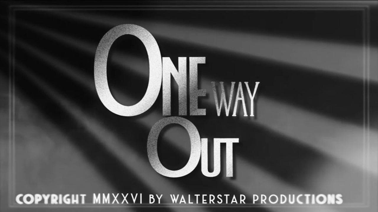 Backdrop – One Way Out