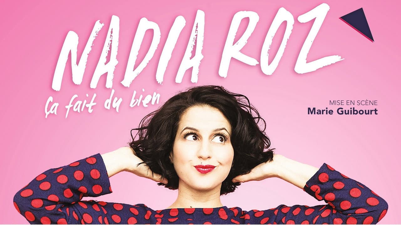 Backdrop – Nadia Roz : Ça fait du bien