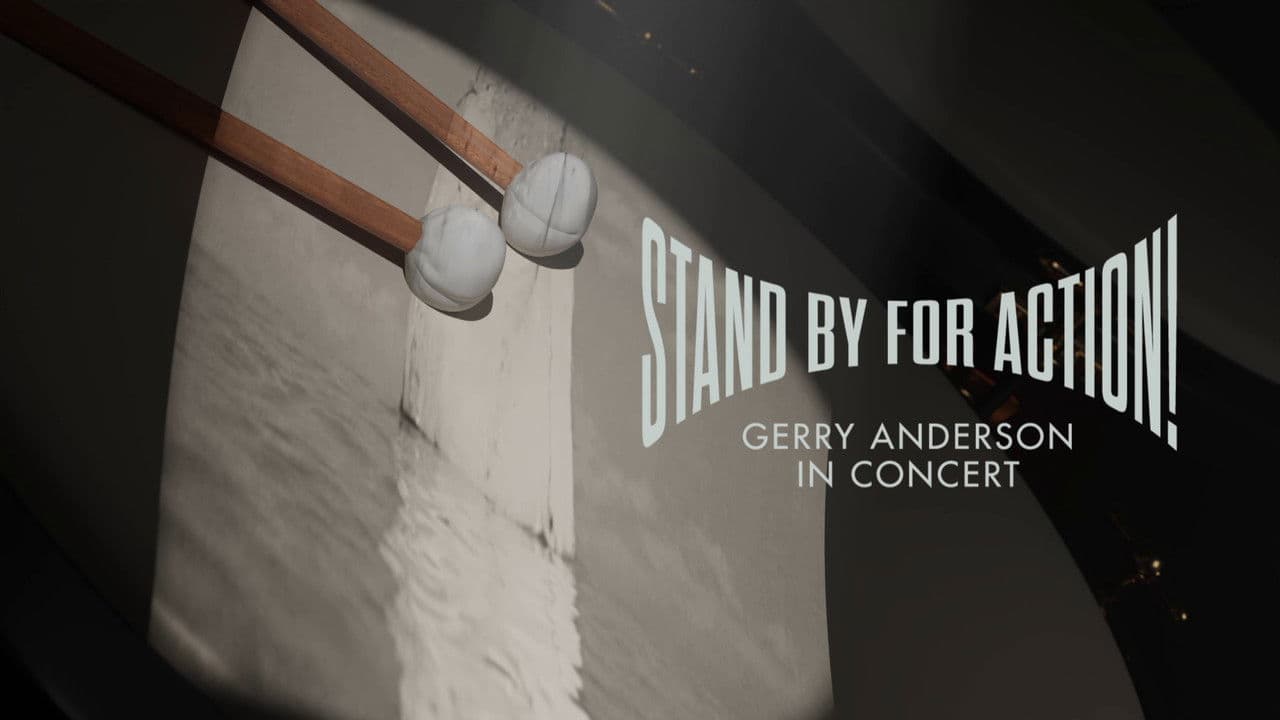 Backdrop – Stand by for Action!: Gerry Anderson in Concert