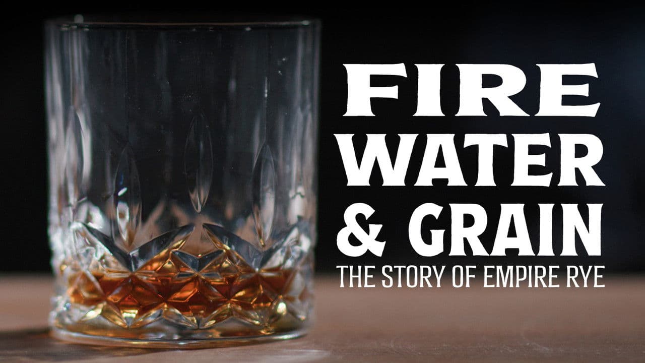 Backdrop – Fire, Water & Grain: The Story of Empire Rye