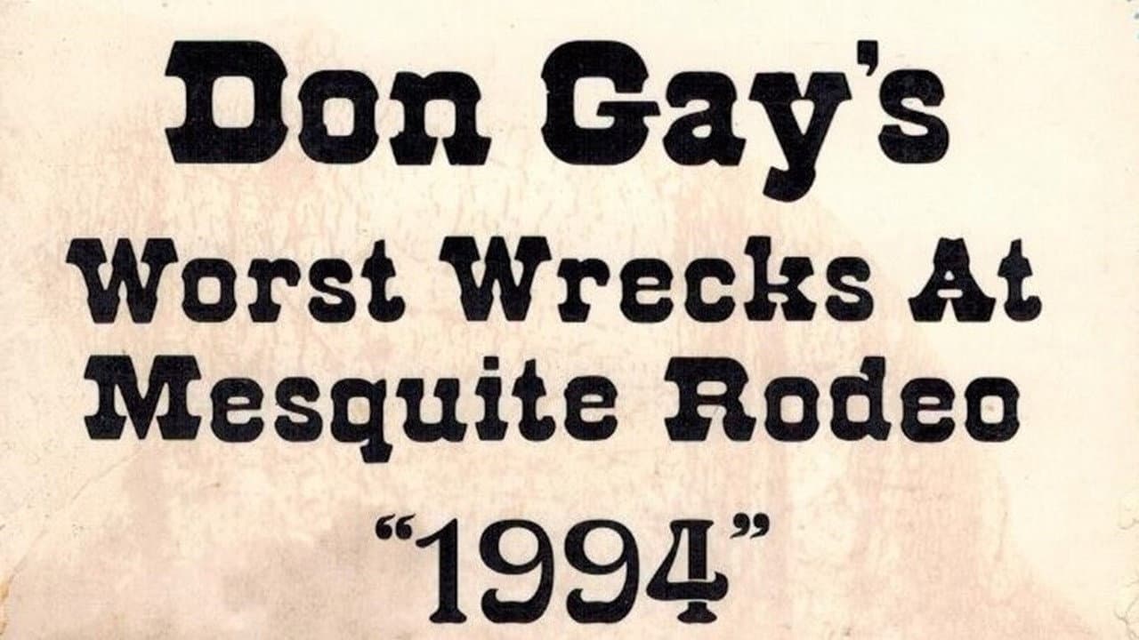 Backdrop – Don Gay's Worst Wrecks At Mesquite Rodeo 1994