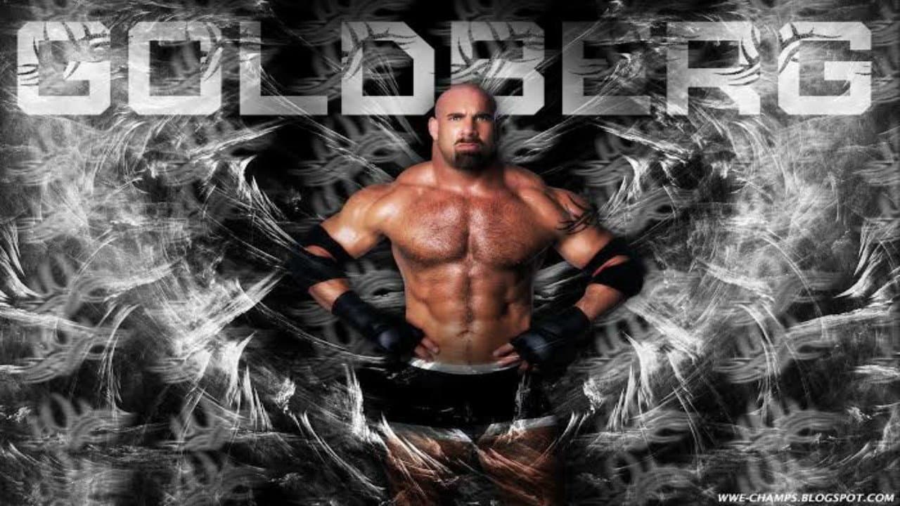 Backdrop – WWE: Goldberg - The Ultimate Collection