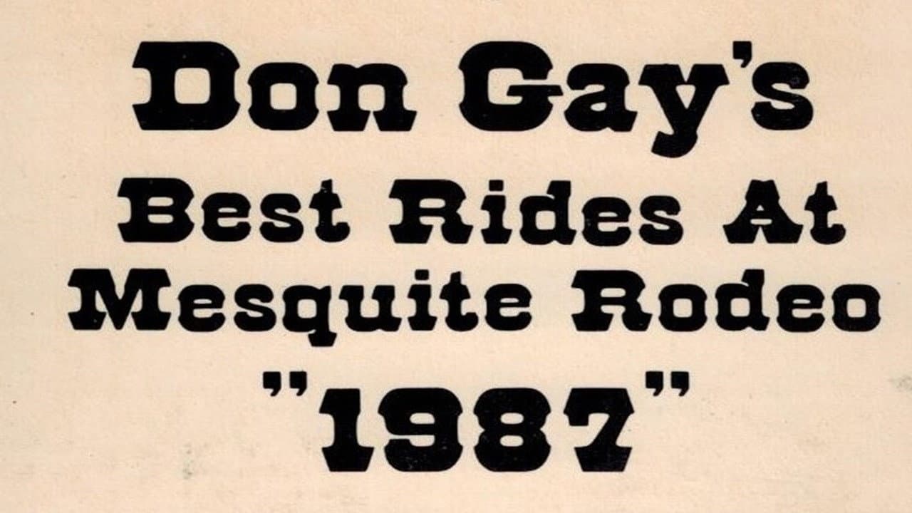 Backdrop – Don Gay's Best Rides At Mesquite Rodeo 1987