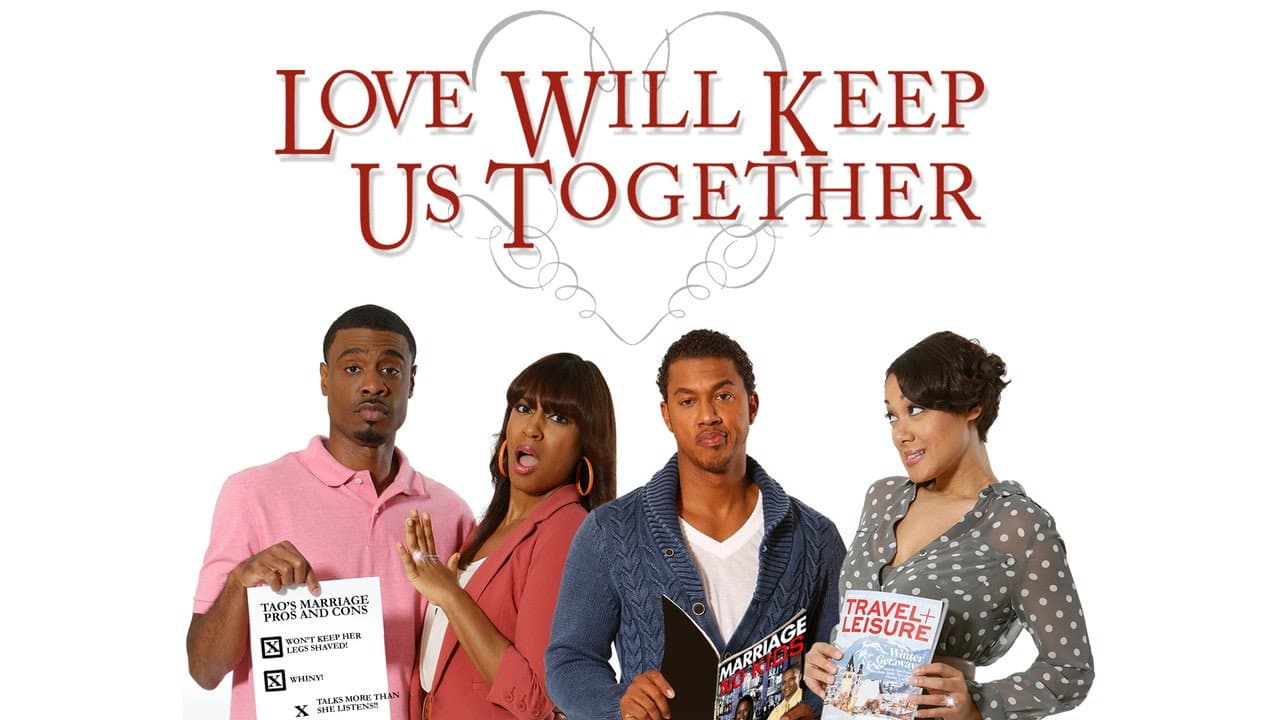 Backdrop – Love Will Keep Us Together