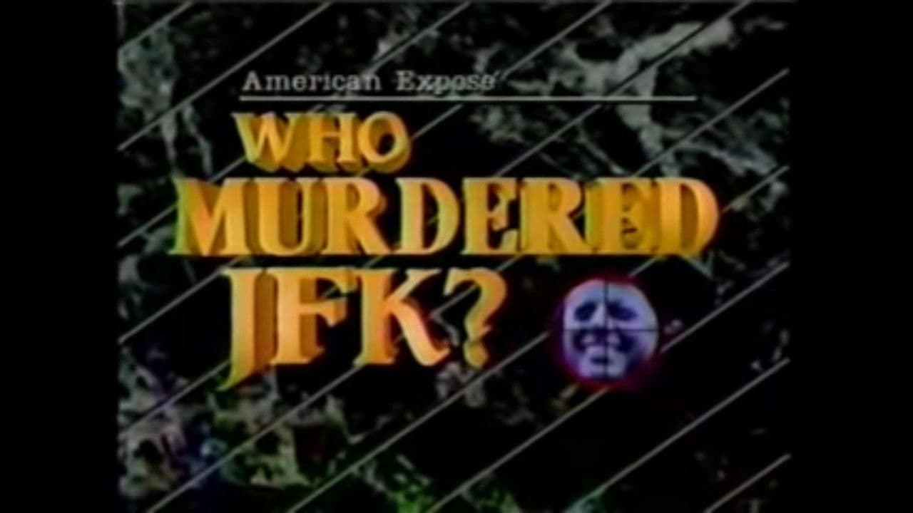 Backdrop – American Expose: Who Murdered JFK?