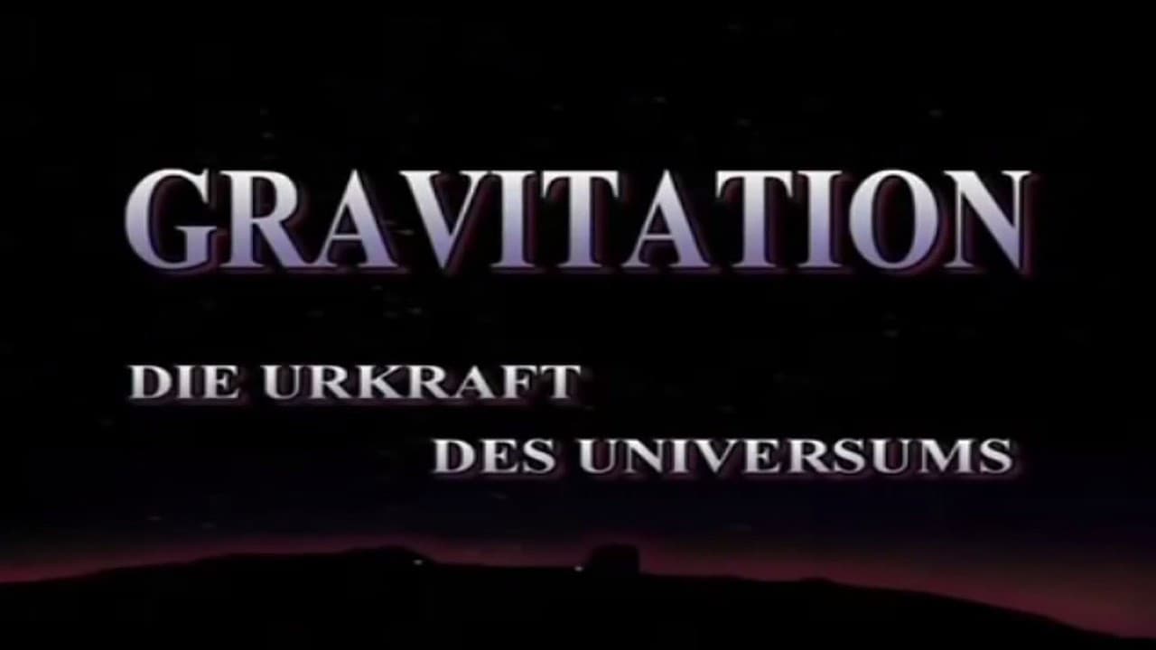 Backdrop – Gravitation - Urkraft des Universums