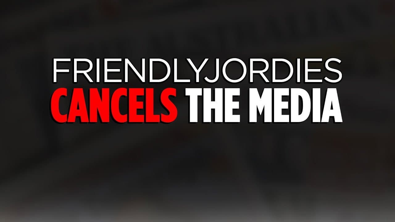 Backdrop – Friendlyjordies Cancels The Media