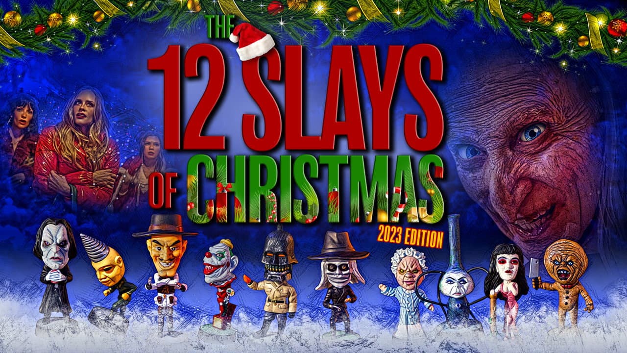 Backdrop – The 12 Slays of Christmas: 2023 Edition
