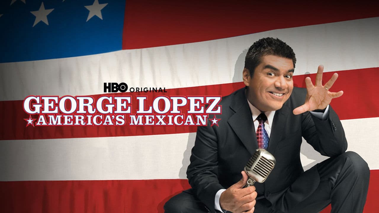 Backdrop – George Lopez: America's Mexican