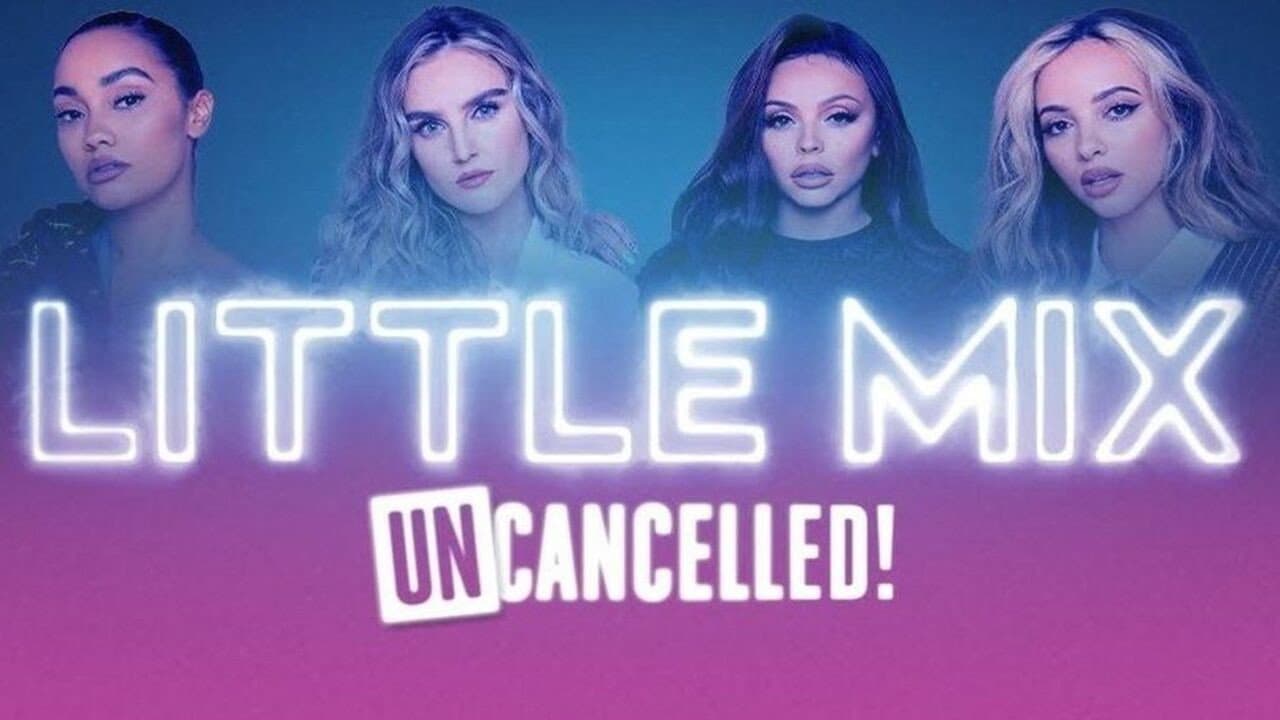 Backdrop – Little Mix: UNcancelled!