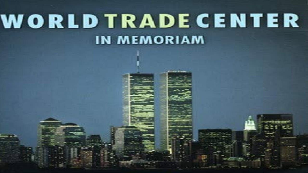 Backdrop – World Trade Center: In Memoriam