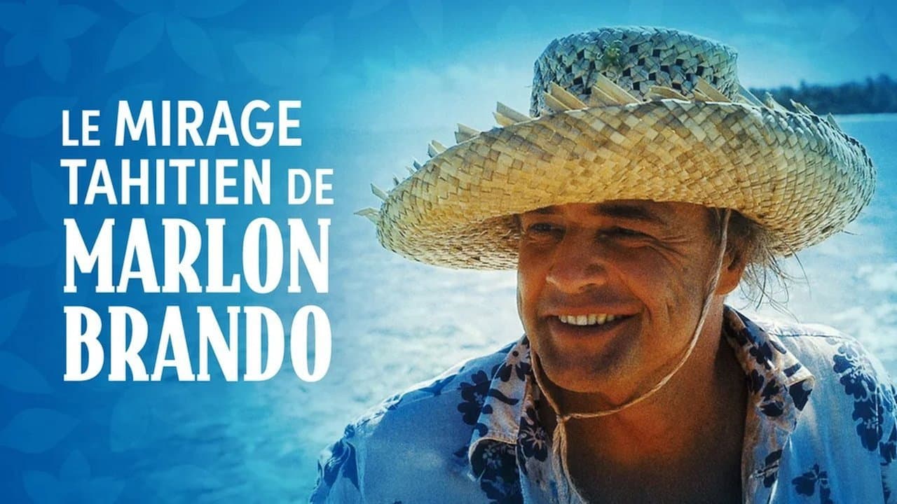 Backdrop – Le mirage tahitien de Marlon Brando