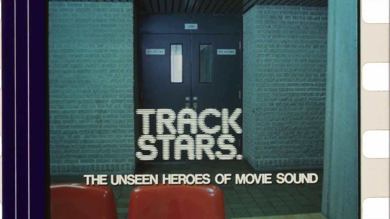 Backdrop – Track Stars.: The Unseen Heroes of Movie Sound