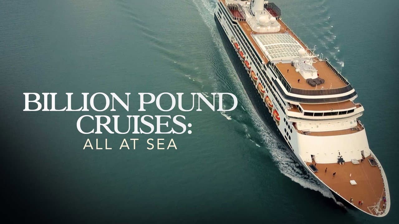 Backdrop – Billion Pound Cruises: All At Sea