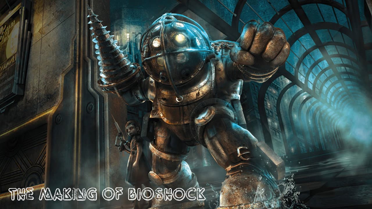 Backdrop – The Making of Bioshock