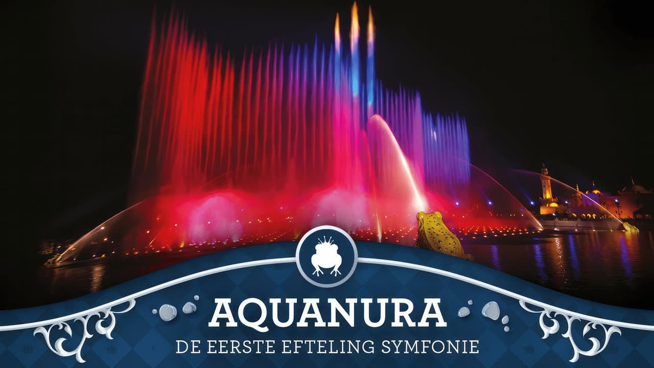 Backdrop – Aquanura Show: De Eerste Efteling Symfonie