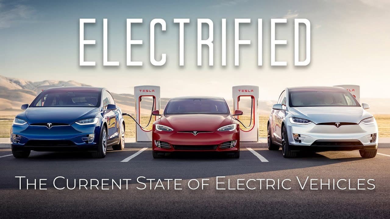 Backdrop – Electrified - The Current State of Electric Vehicles