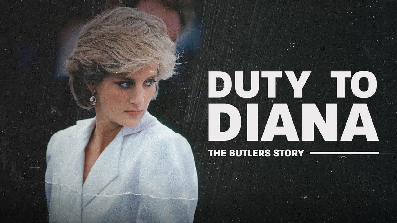 Backdrop – Duty to Diana: The Butler's Story