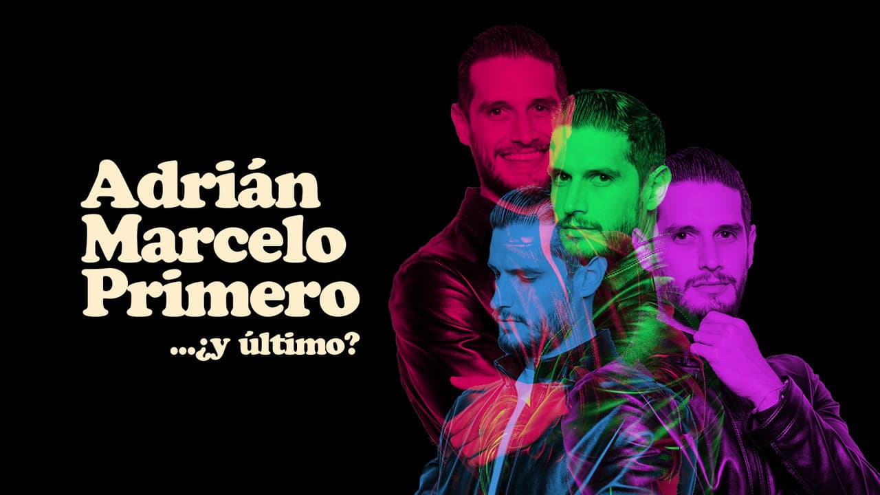 Backdrop – Adrian Marcelo Primero... ¿y último?