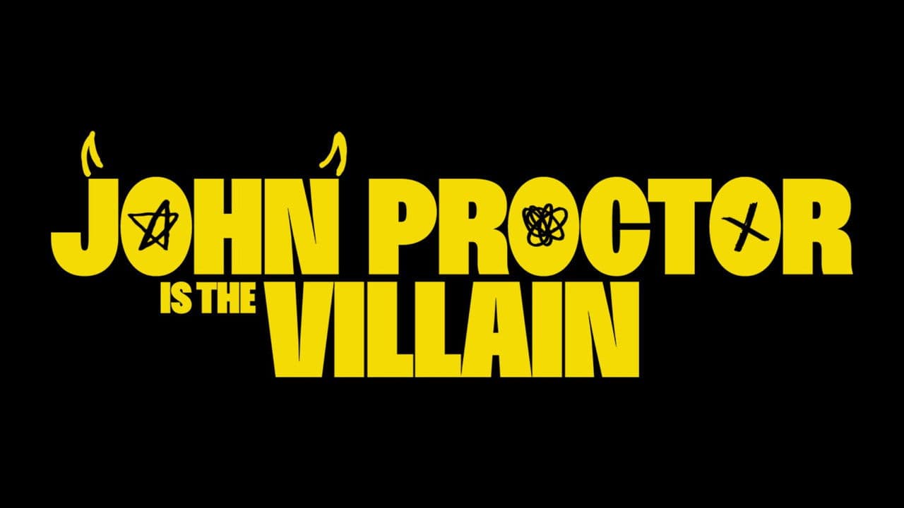 Backdrop – John Proctor Is the Villain
