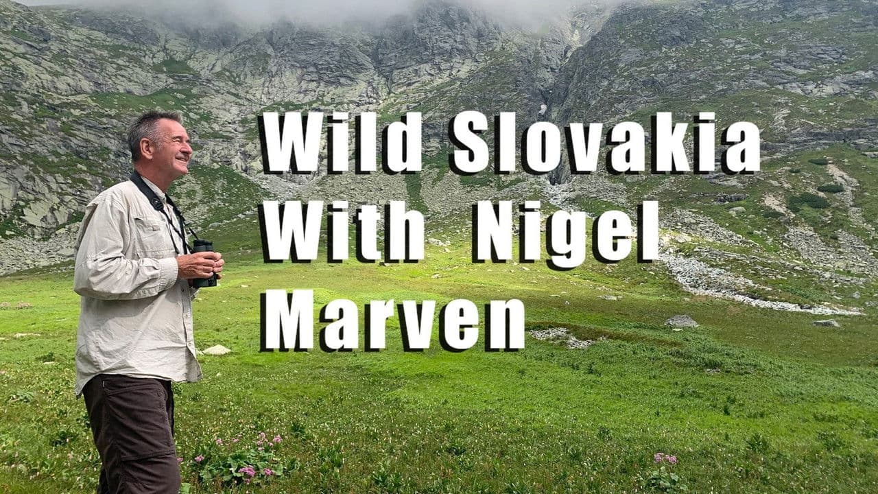Backdrop – Divoká príroda Slovenska s Nigelom Marvenom