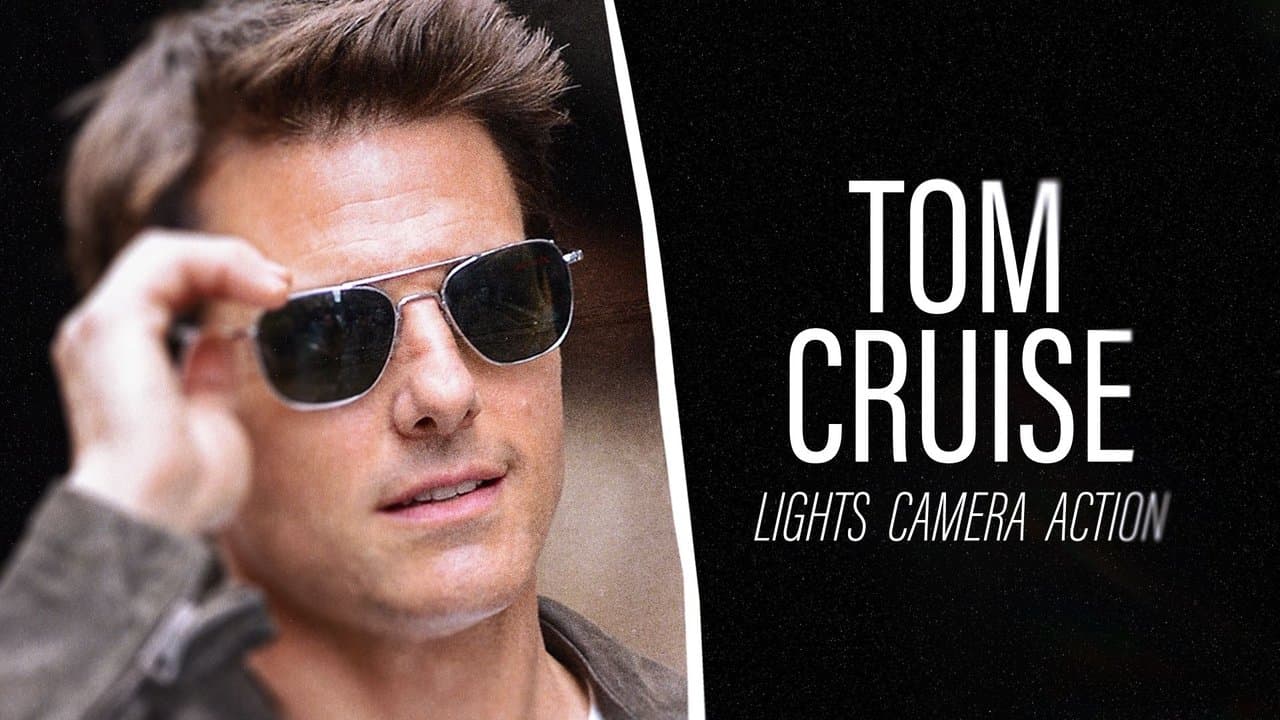 Backdrop – Tom Cruise: Lights, Camera, Action