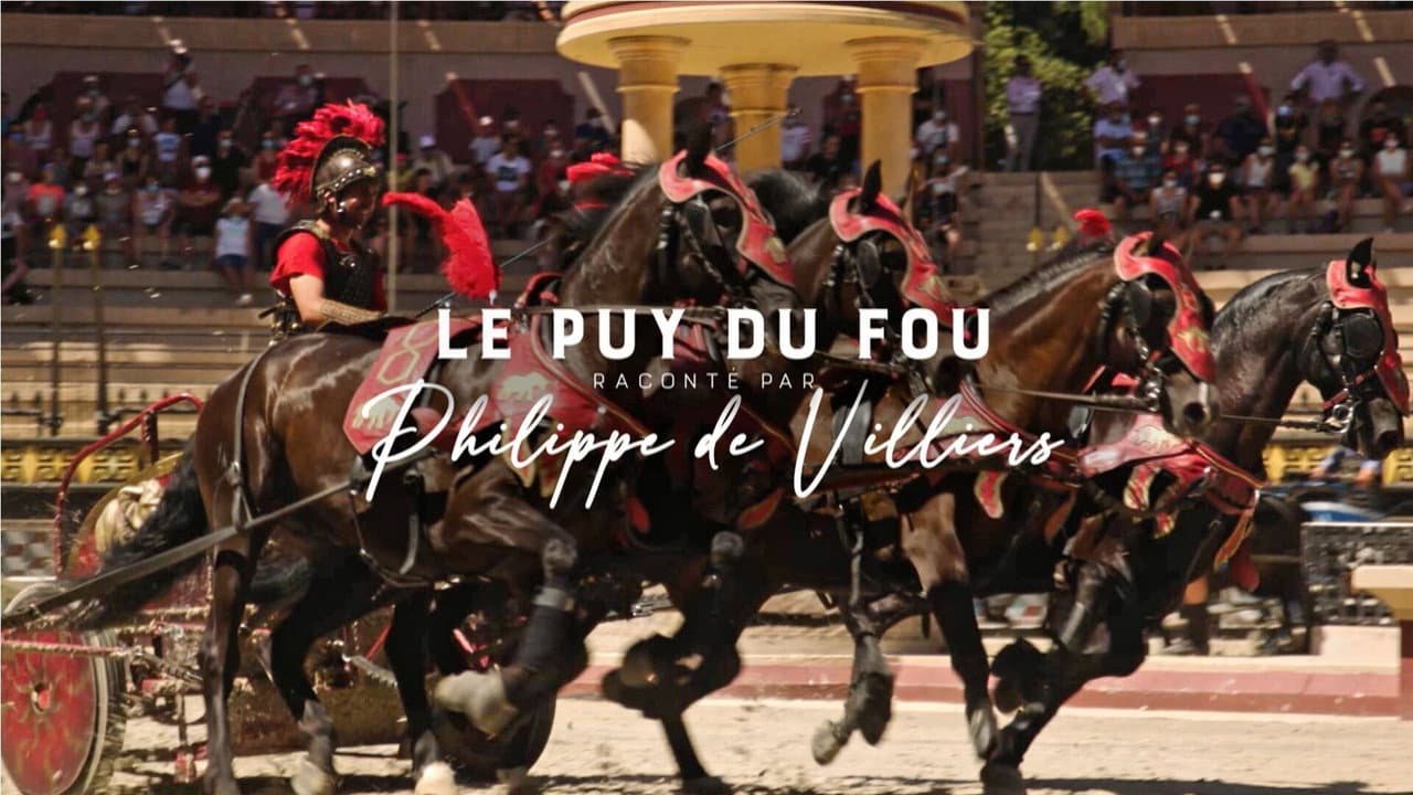 Backdrop – Le Puy du Fou raconté par Philippe de Villiers