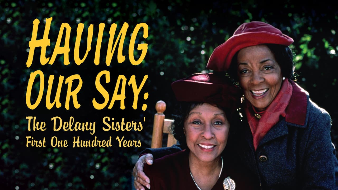Backdrop – Having Our Say: The Delany Sisters' First 100 Years
