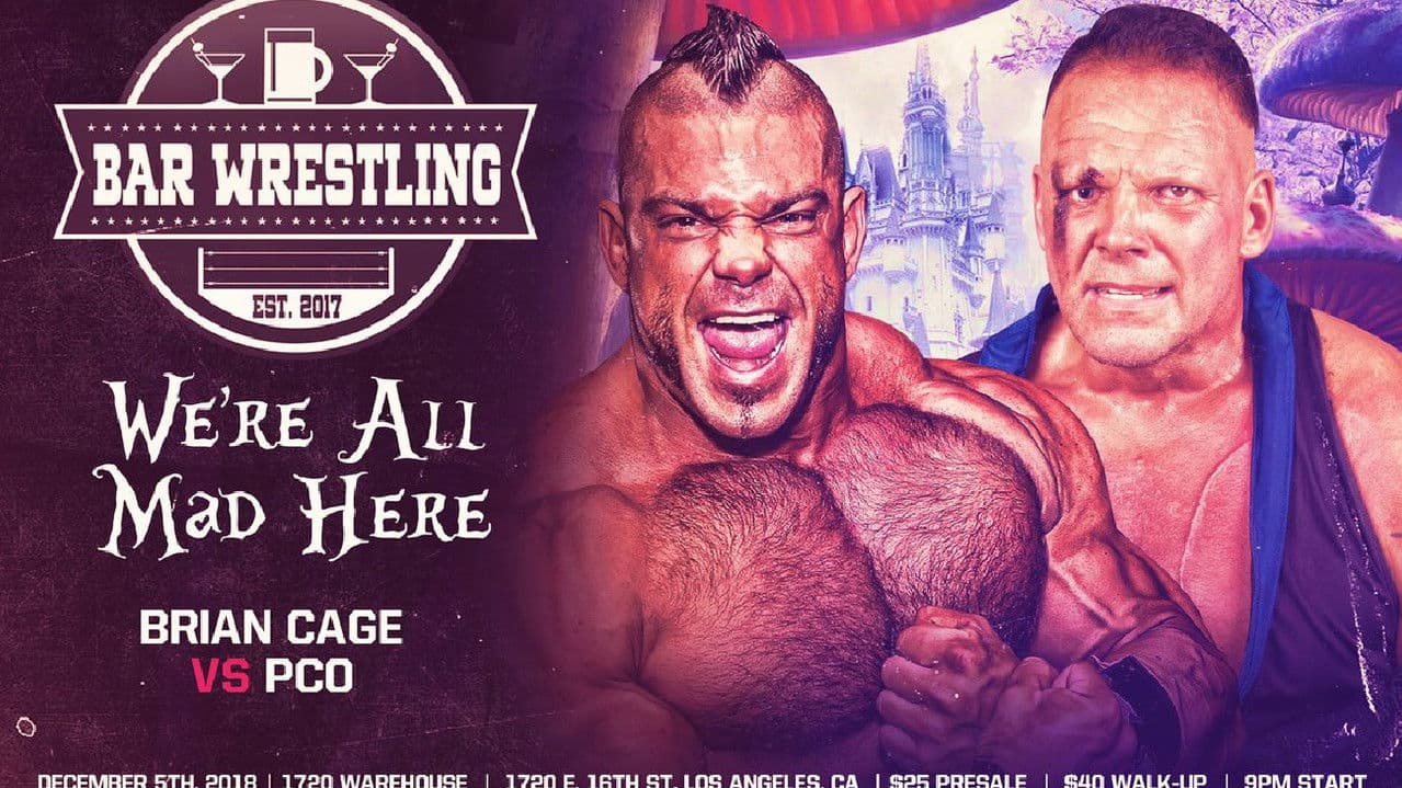 Backdrop – Bar Wrestling 25: We're All Mad Here