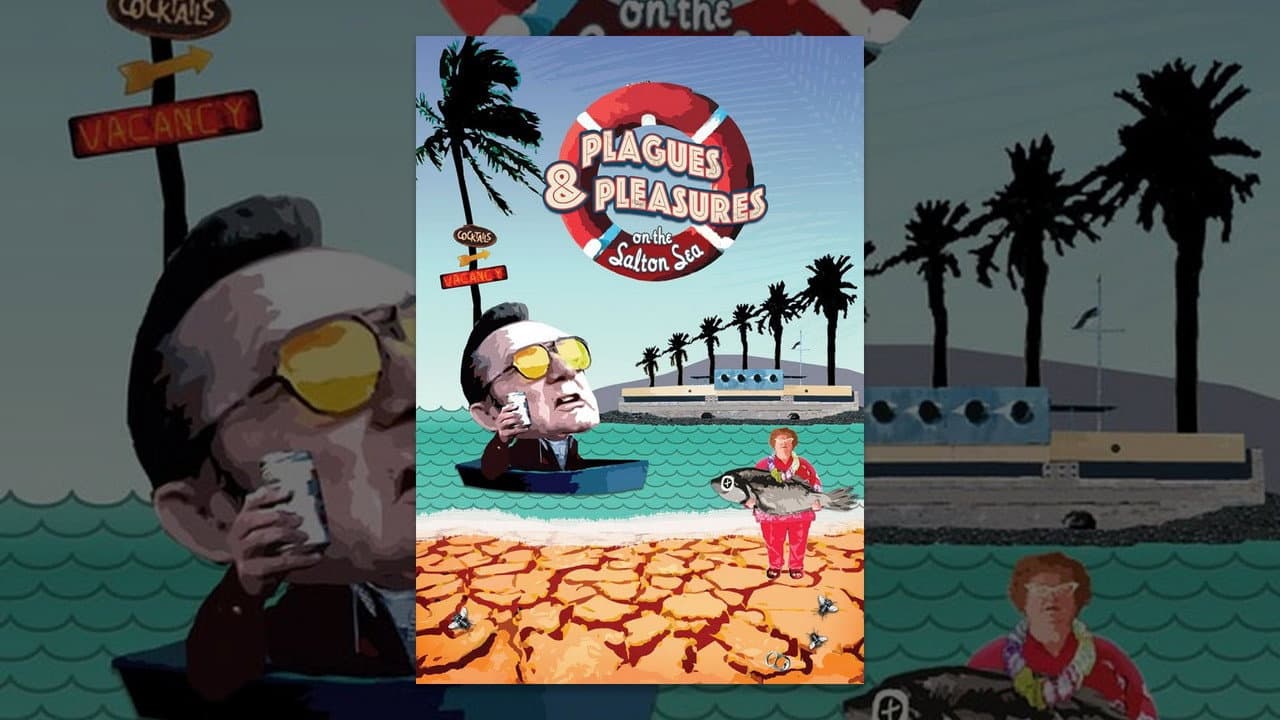 Backdrop – Plagues and Pleasures on the Salton Sea