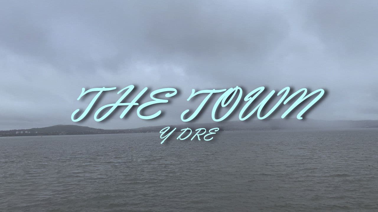 Backdrop – The Town (Y Dre)