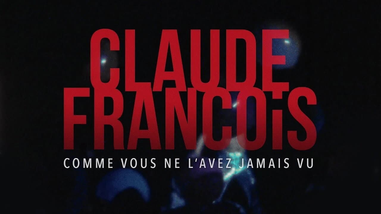 Backdrop – Claude François comme vous ne l'avez jamais vu