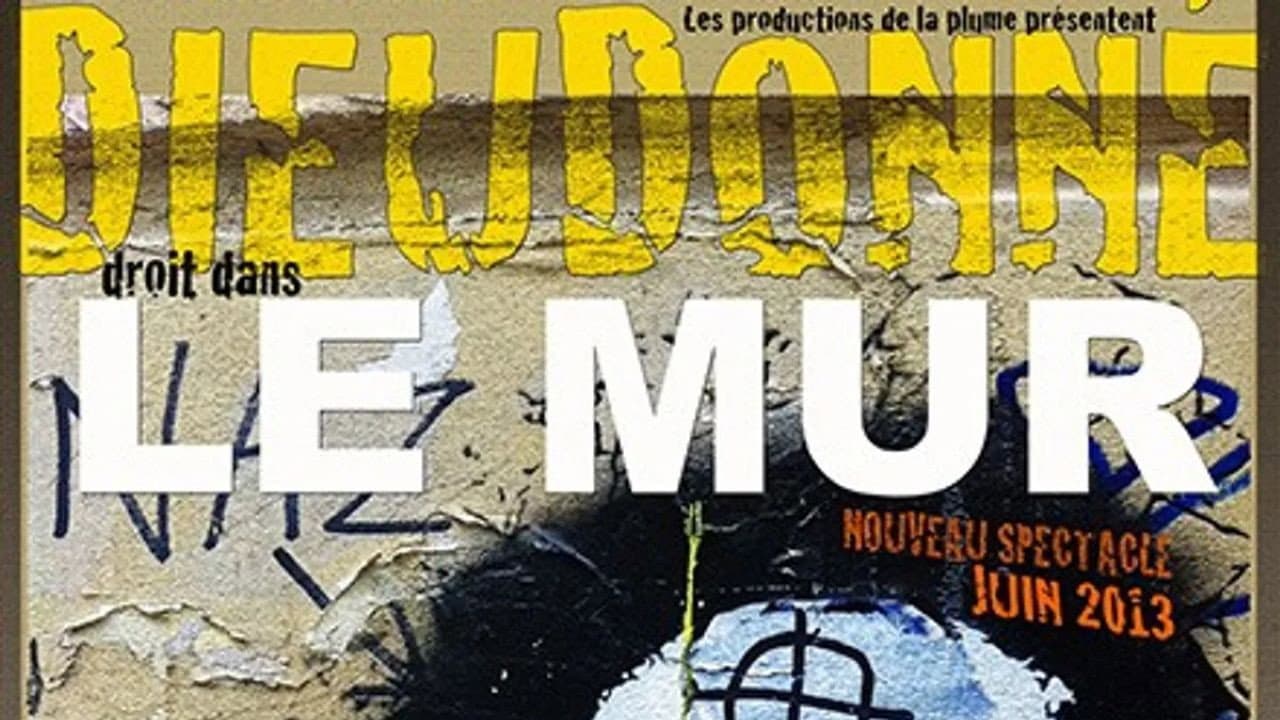 Backdrop – Dieudonné - Le Mur