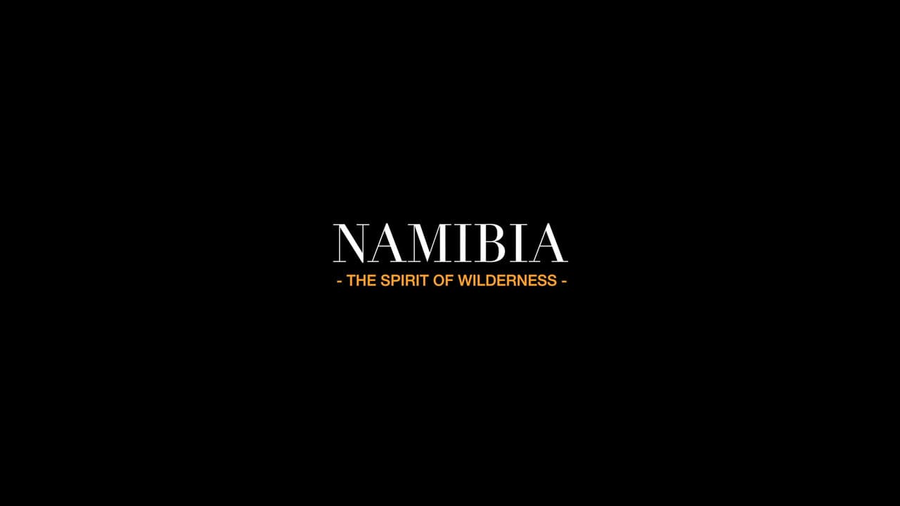 Backdrop – Namibia: The Spirit of Wilderness