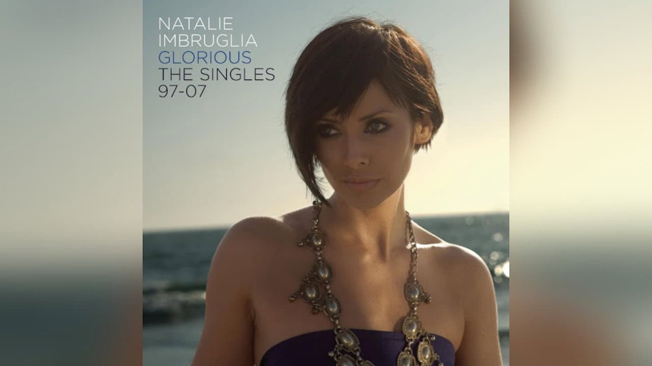Backdrop – Natalie Imbruglia - Glorious: The Singles 1997-2007