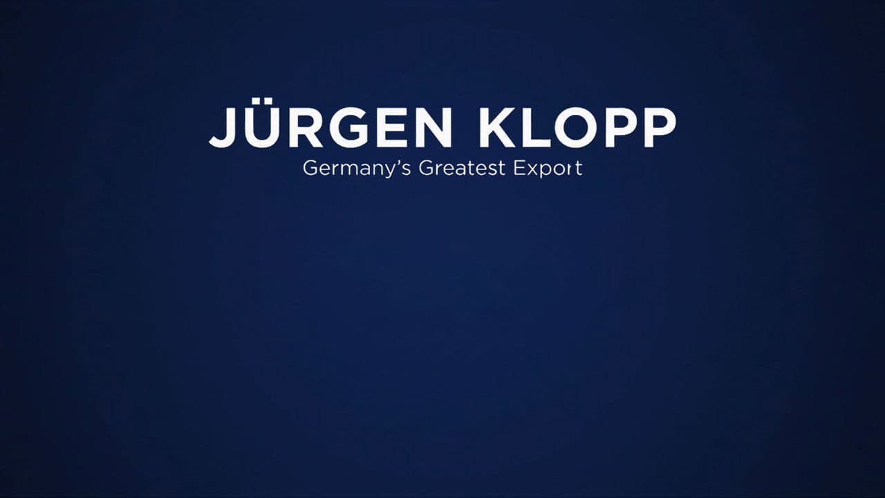 Backdrop – Jürgen Klopp: Germany's Greatest Export