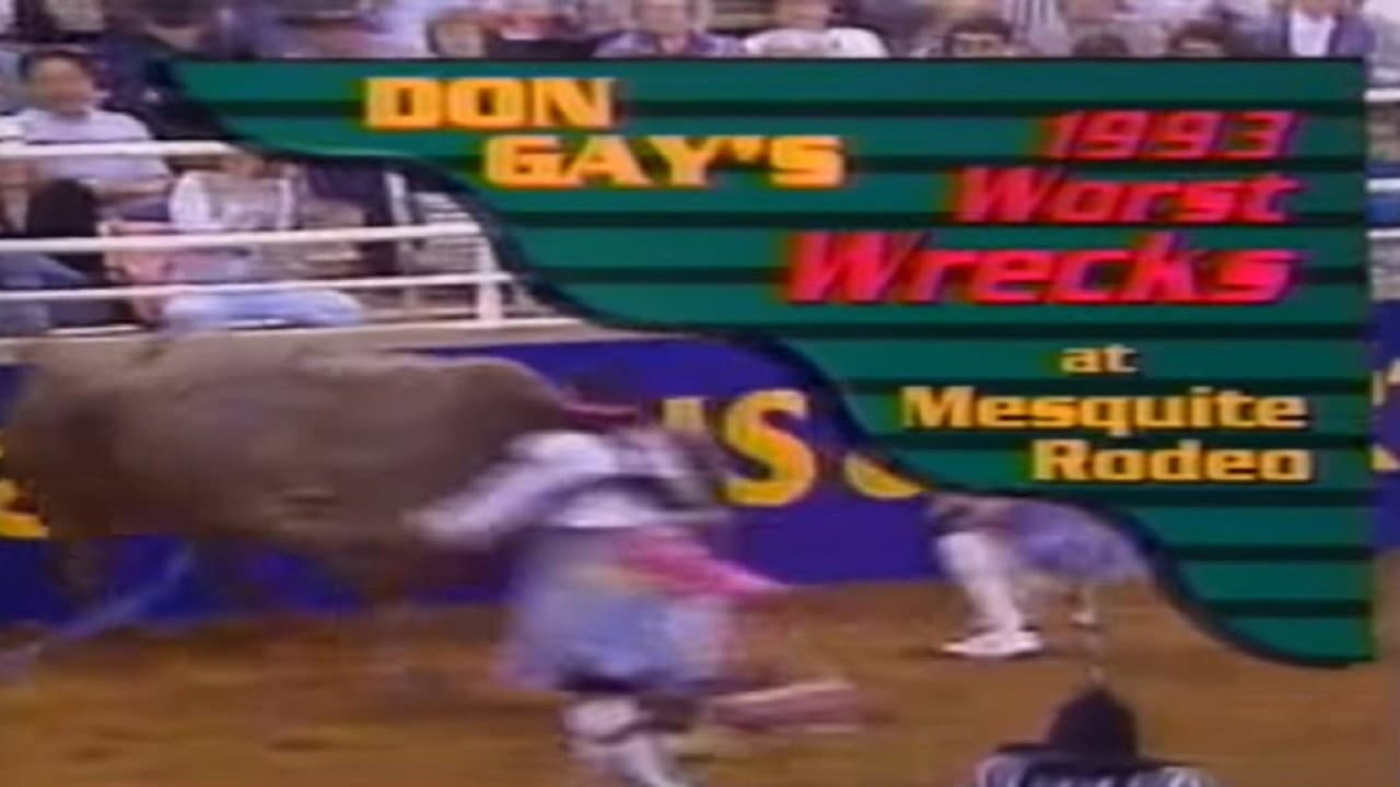 Backdrop – Don Gay's Worst Wrecks at Mesquite Rodeo 1993