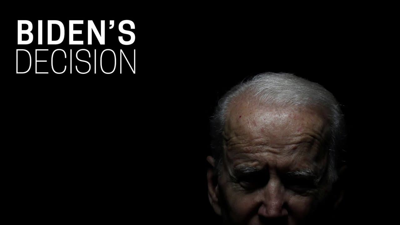 Backdrop – Biden's Decision