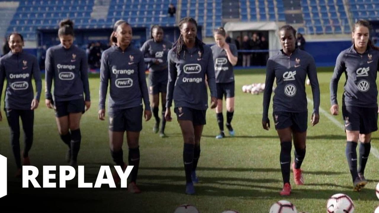 Backdrop – Le moment de briller : les Bleues en route vers le Mondial