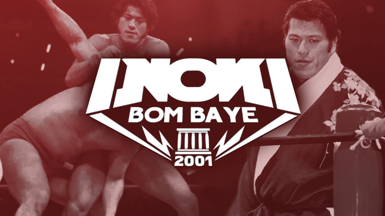 Backdrop – INOKI BOM-BA-YE 2001